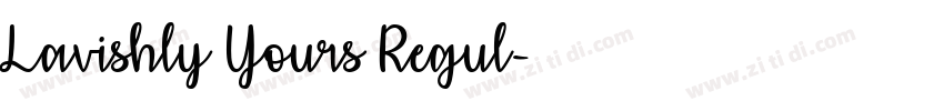 Lavishly Yours Regul字体转换